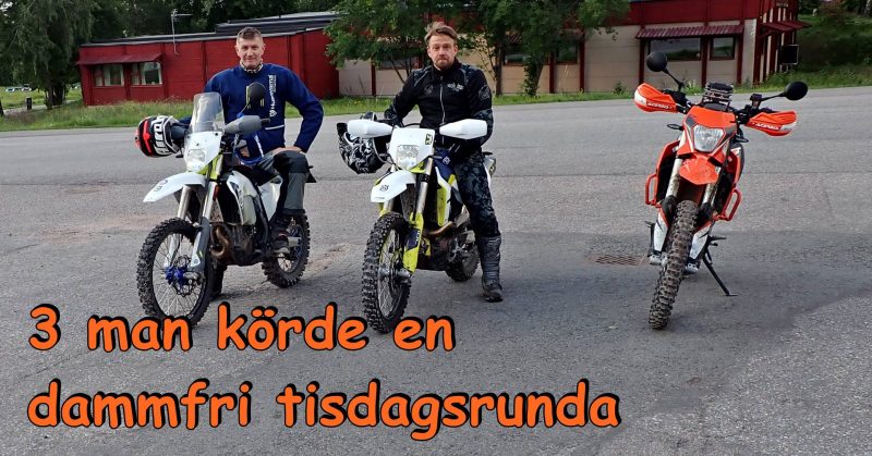3 man körde en dammfri tisdagsrunda.