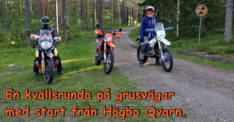 En kvällsrunda på grusvägar med start från Högbo Qvarn.